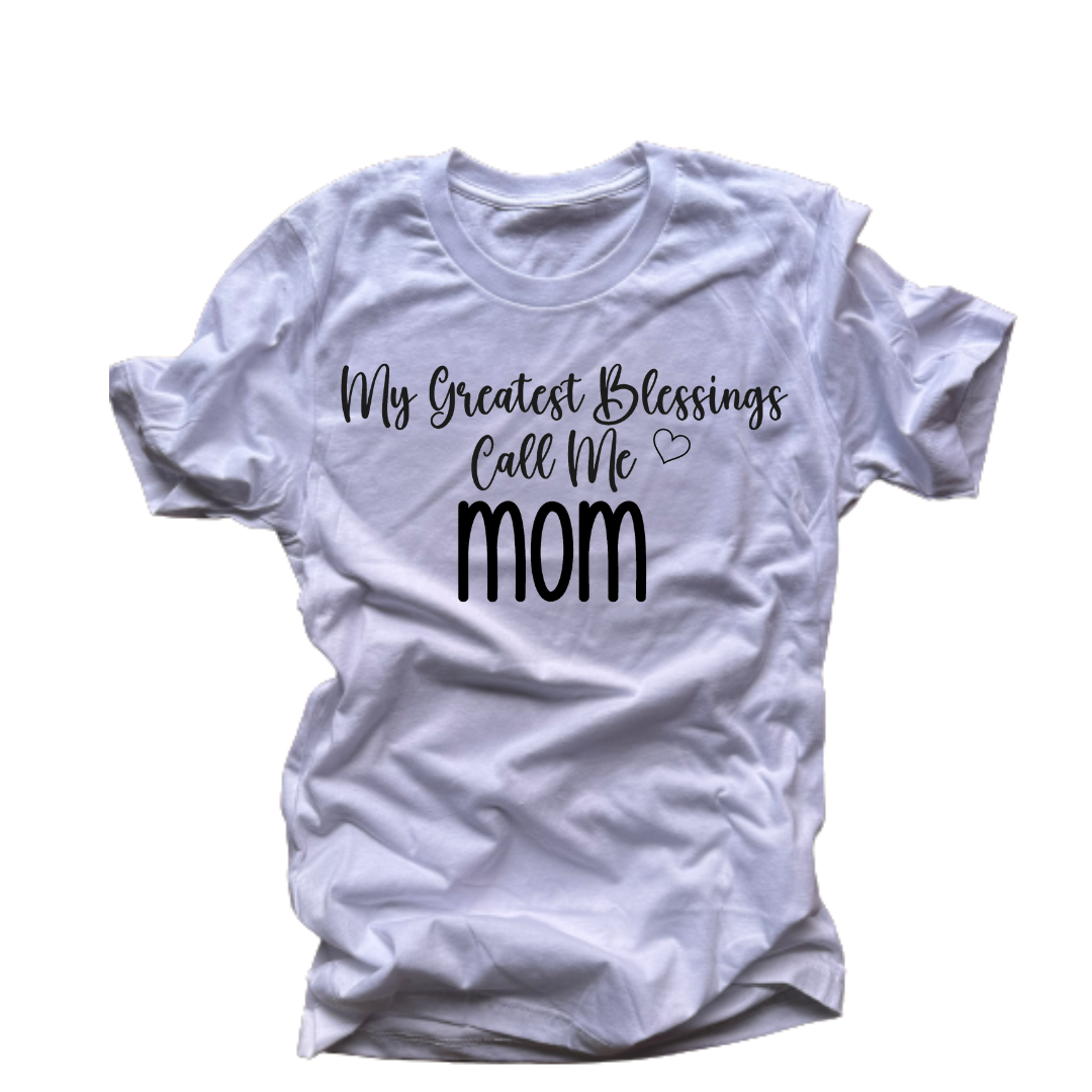 "My Greatest Blessing" T-Shirt (White)