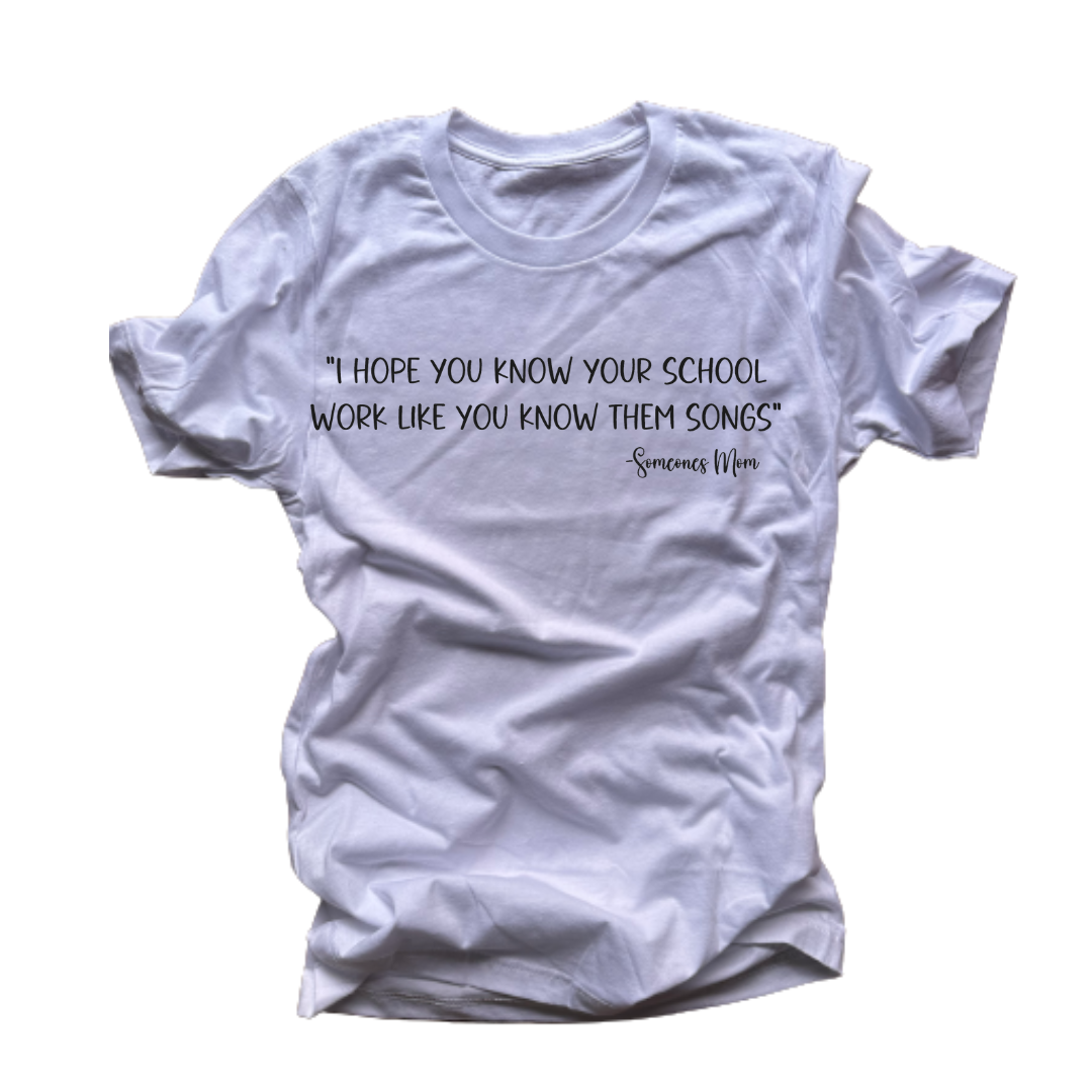 "School Work" T-Shirt (White)