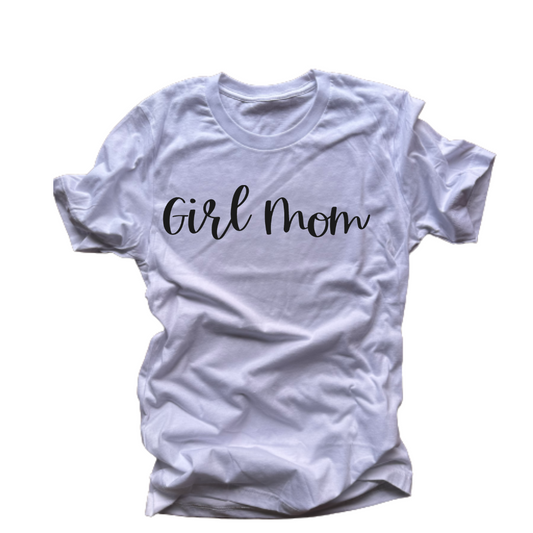 "Girl Mom" T-Shirt (White)