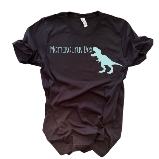 "Mamasaurus" T-Shirt (Black)