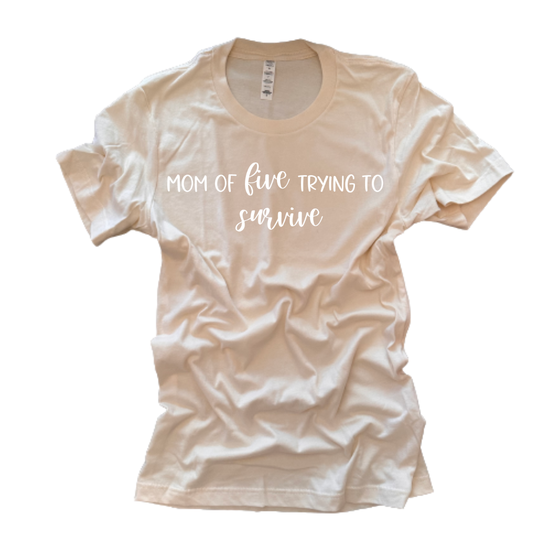 "Mom of 5" T-Shirt (Nude)