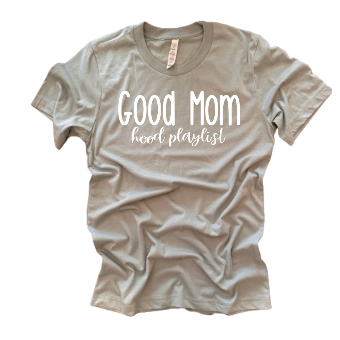 "Good Mom" - T-Shirt (Dusty Blue)